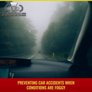 Preventing Car Accidents When Conditions Are Foggy