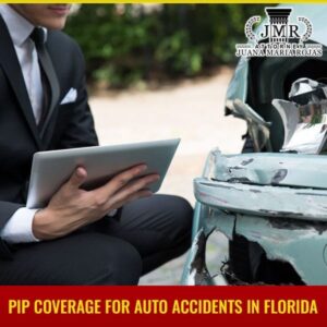 PIP Coverage For Auto Accidents In Florida